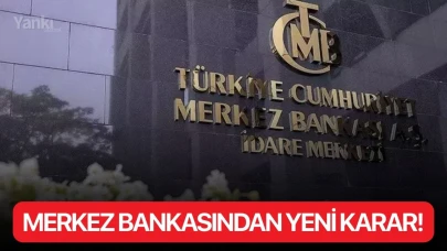 Merkez Bankasından yeni karar!