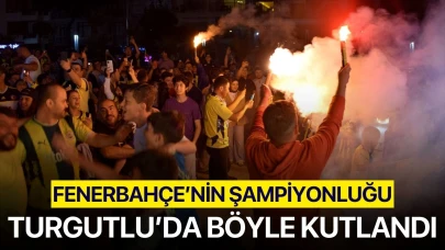 Fenerbahçe'nin şampiyonluğu Turgutlu'da böyle kutlandı