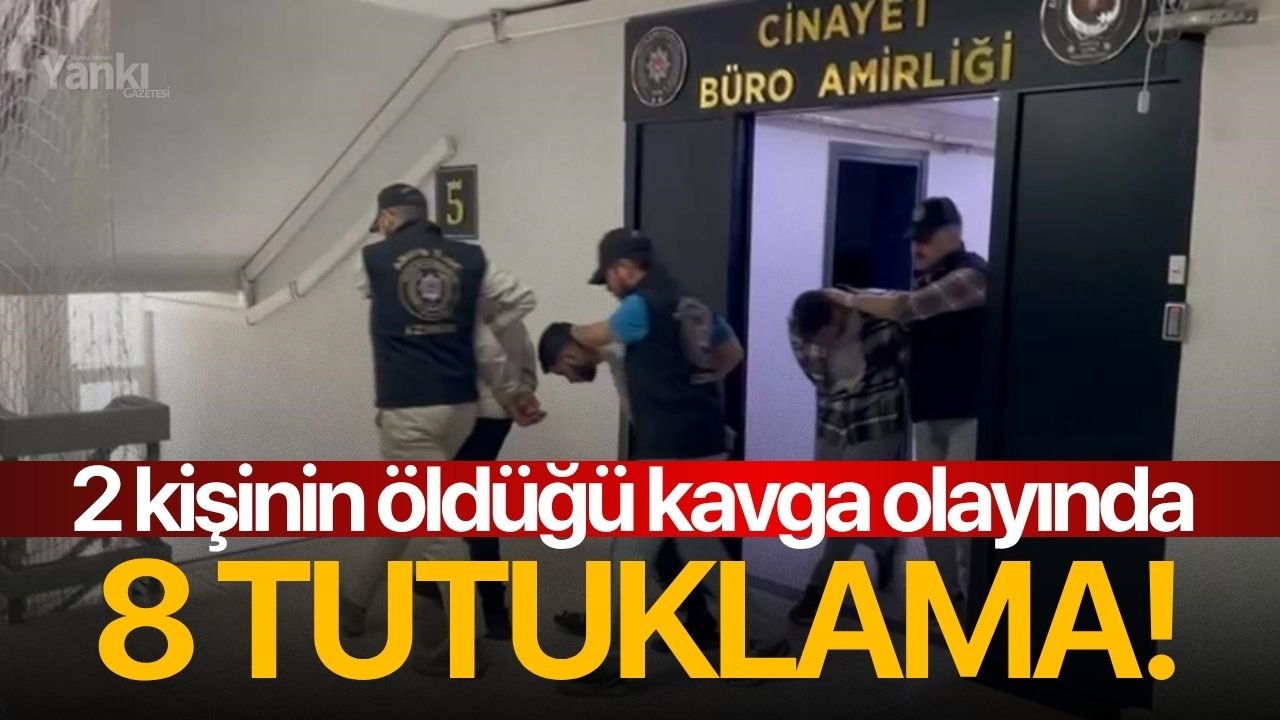İzmir’de 2 kişinin öldüğü kavga olayında 8 tutuklama!