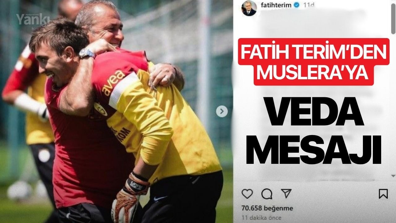 Fatih Terim’den Muslera’ya veda mesajı