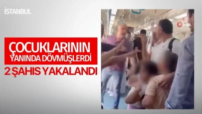 Çocuklarının yanında darp etmişlerdi! 2 kişi yakalandı