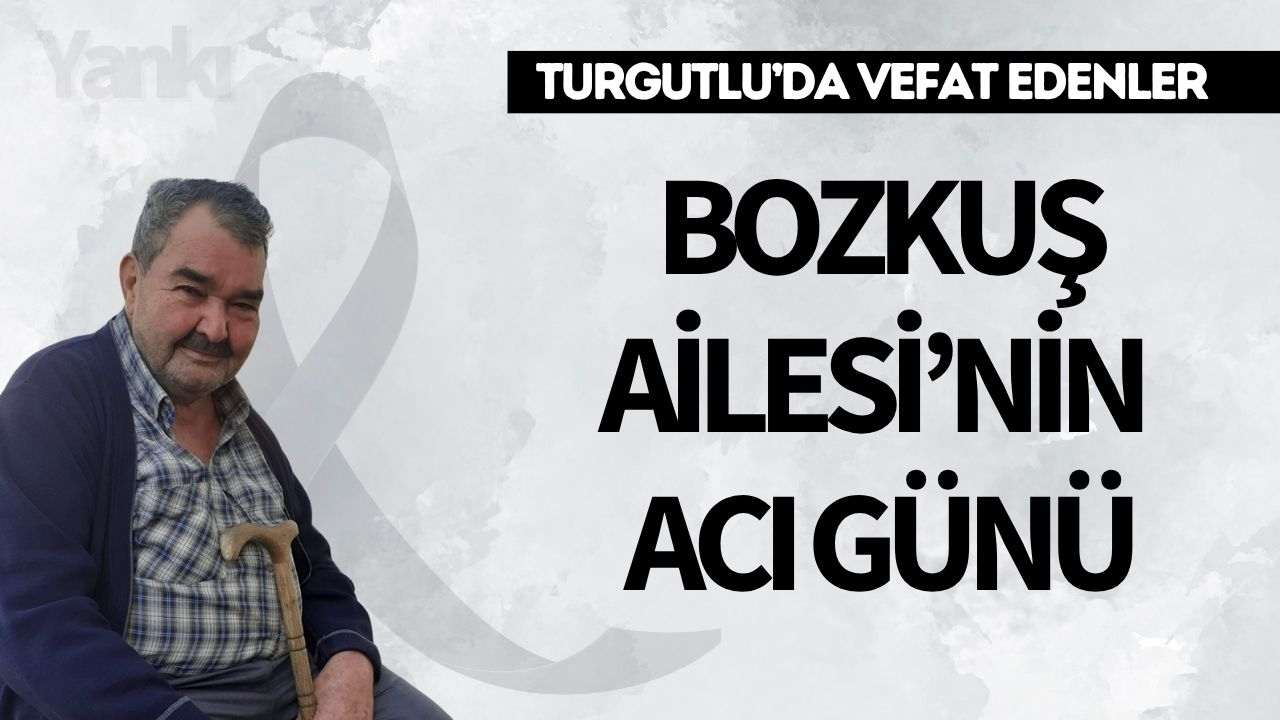 Bozkuş Ailesi’nin Acı Günü