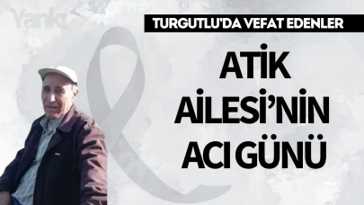 Atik Ailesi'nin acı günü