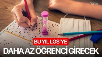 Bu yıl LGS’ye daha az öğrenci girecek