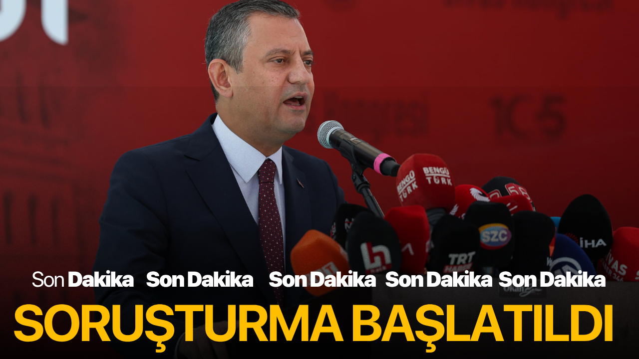Özgür Özel hakkında soruşturma