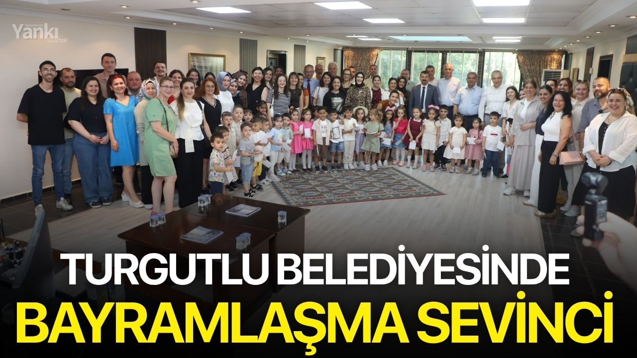 Turgutlu Belediyesinde bayramlaşma sevinci