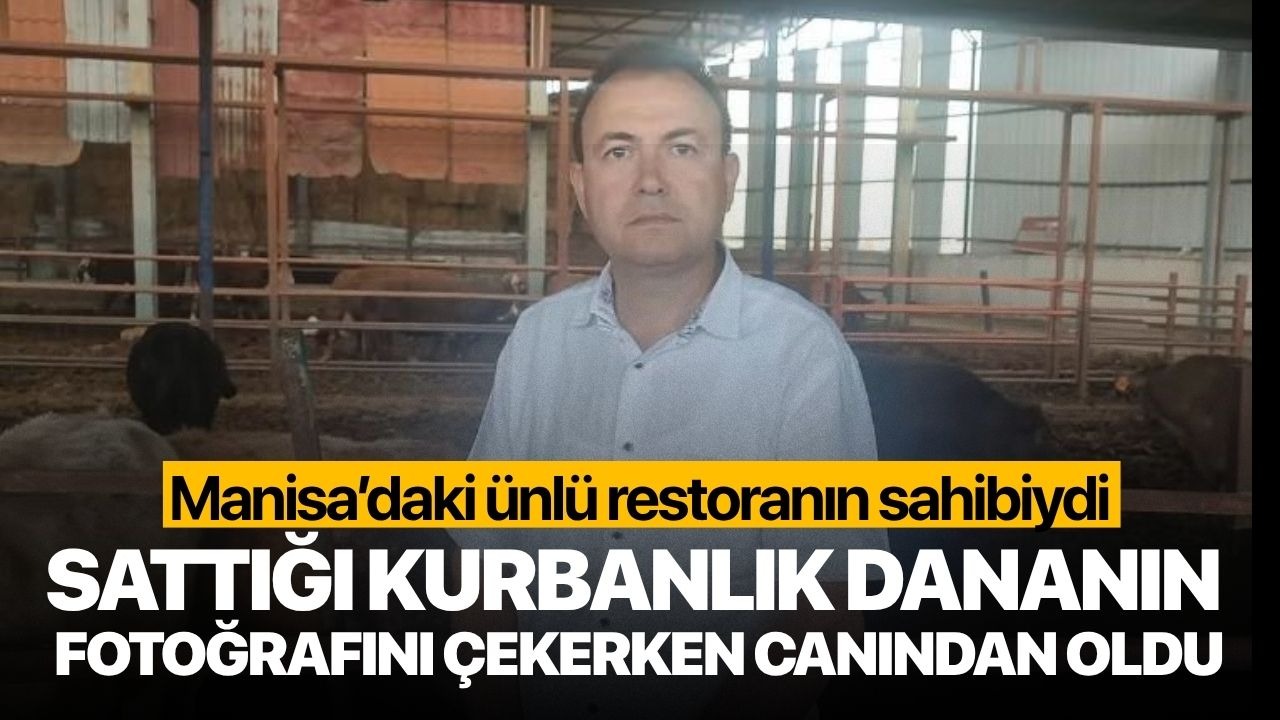 Sattığı kurbanlık dananın fotoğrafını çekerken canından oldu