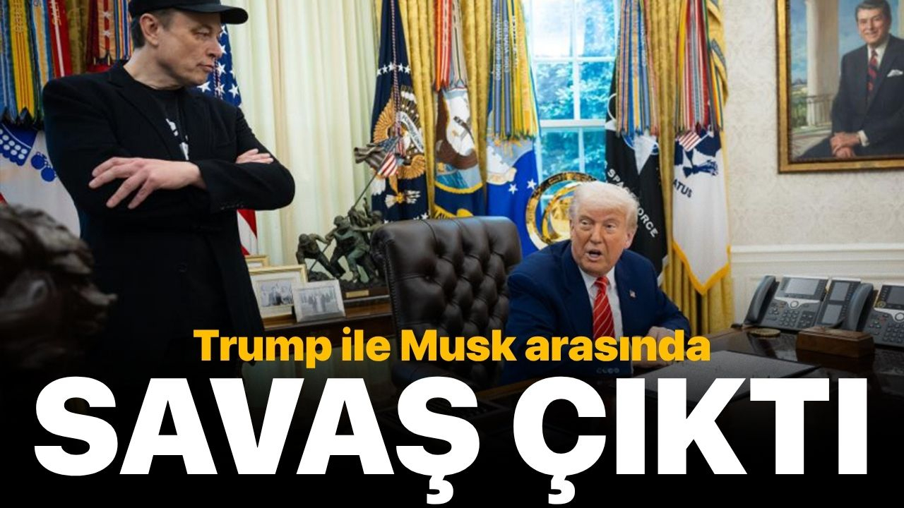 Trump ile Musk Arasında Savaş Çıktı