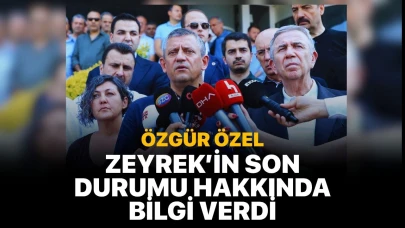 CHP Genel Başkanı Özel'den Ferdi Zeyrek'in sağlık durumuna ilişkin açıklama: