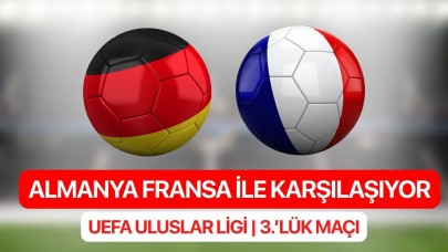 Almanya - Fransa Maçında Fransa önde
