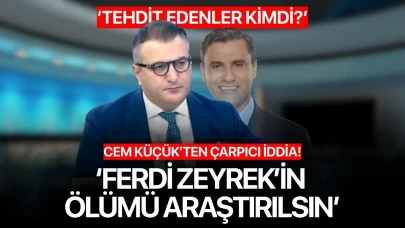 Gazeteci Cem Küçük’ten Zeyrek’in vefatıyla ilgili çarpıcı çıkış ‘Ölümünün araştırılması gerekiyor”