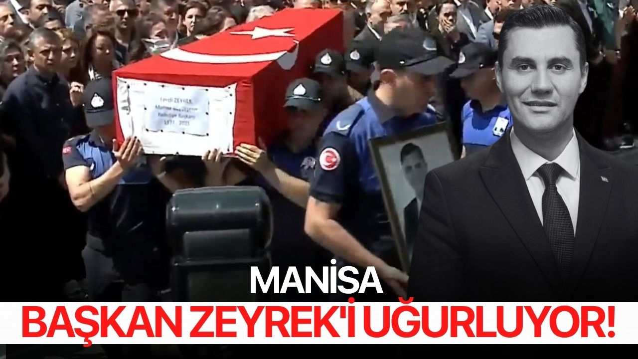 Manisa Başkan Zeyrek'i Uğurluyor!