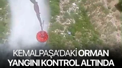 Kemalpaşa’daki orman yangını kontrol altında