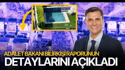 Adalet Bakanı Bilirkişi Raporunun Detaylarını Açıkladı