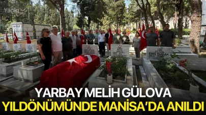 Yarbay Melih Gülova yıldönümünde Manisa’da anıldı