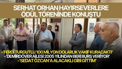 Serhat Orhan Plaket Töreninde Konuştu Üç ailenin Turgutlu Eğitimine Katkılarını Anlattı
