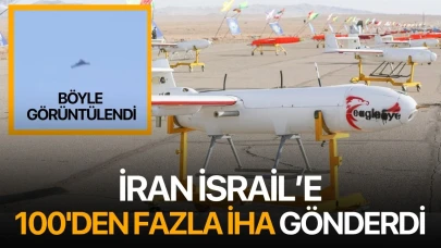 İran, İsrail'e 100'den fazla İHA gönderdi