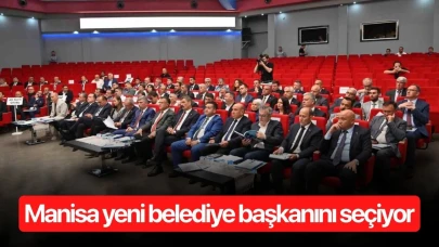 Manisa yeni belediye başkanını seçiyor
