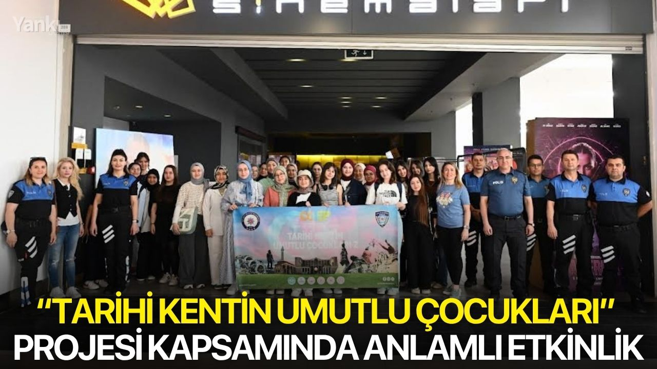 “Tarihi Kentin Umutlu Çocukları” projesi kapsamında anlamlı etkinlik