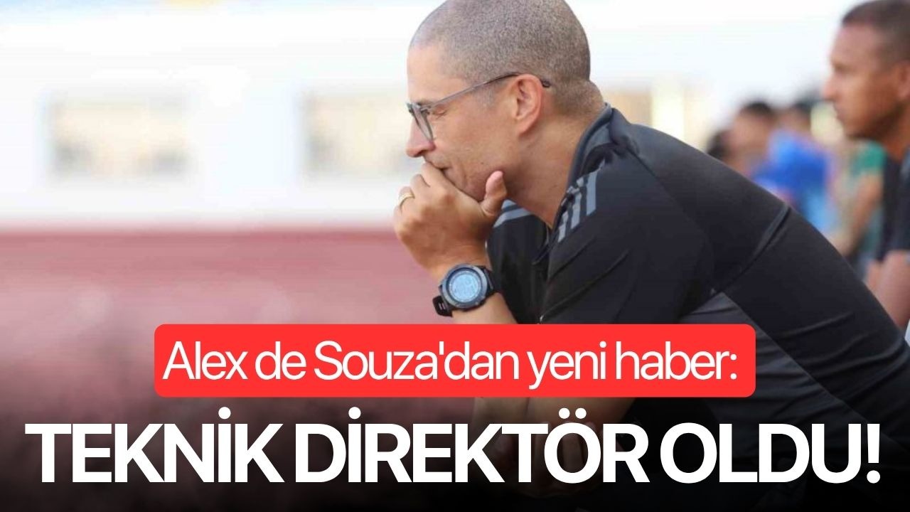 Alex de Souza'dan yeni haber: Teknik direktör oldu!