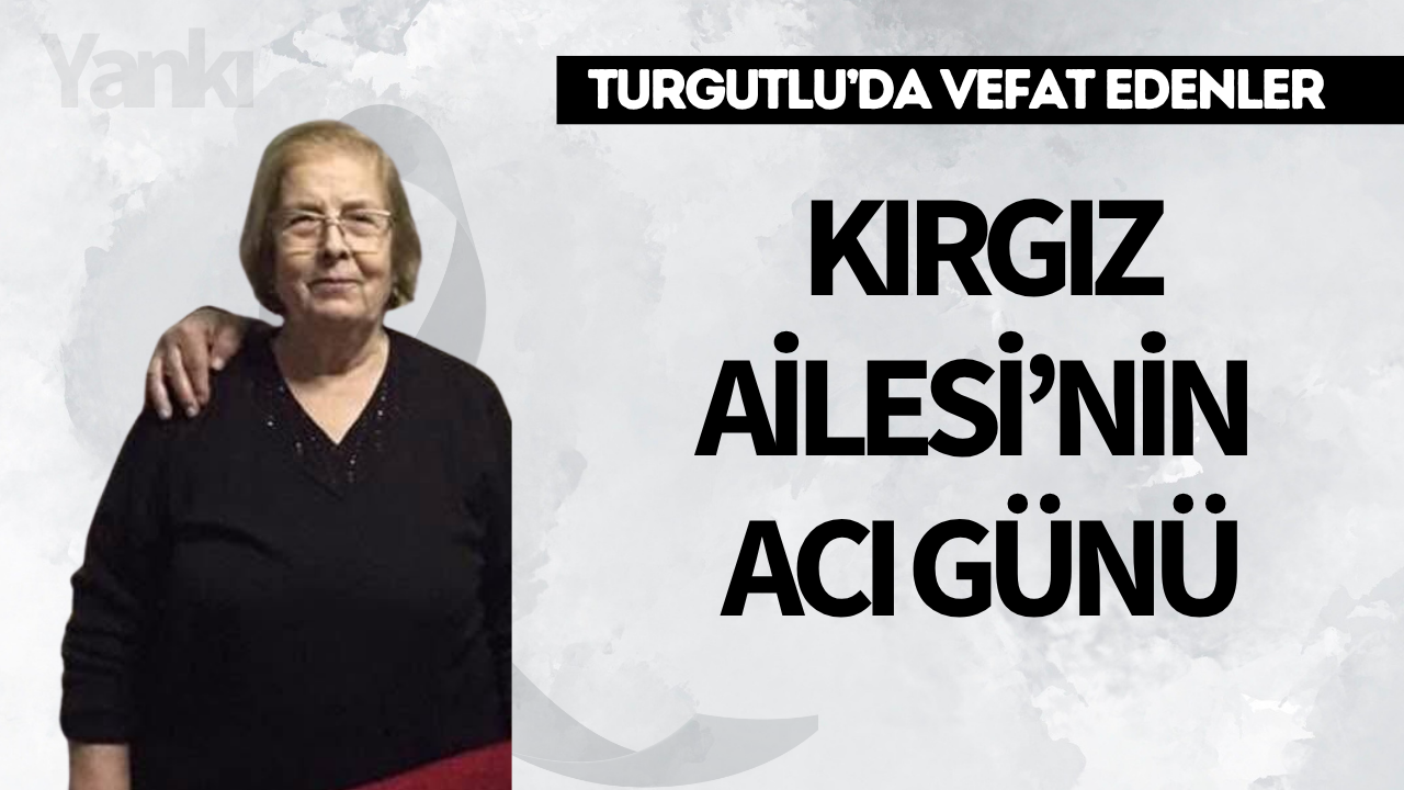 Kırgız Ailesi'nin Acı Günü