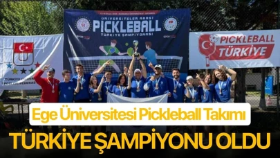 Ege Üniversitesi Pickleball Takımı Türkiye şampiyonu oldu