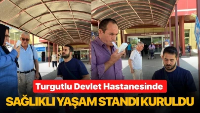 Turgutlu Devlet Hastanesinde Sağlıklı Yaşam Standı Kuruldu