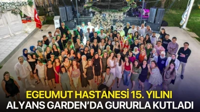 Egeumut Hastanesi 15. Yılını Alyans Garden’da Gururla Kutladı