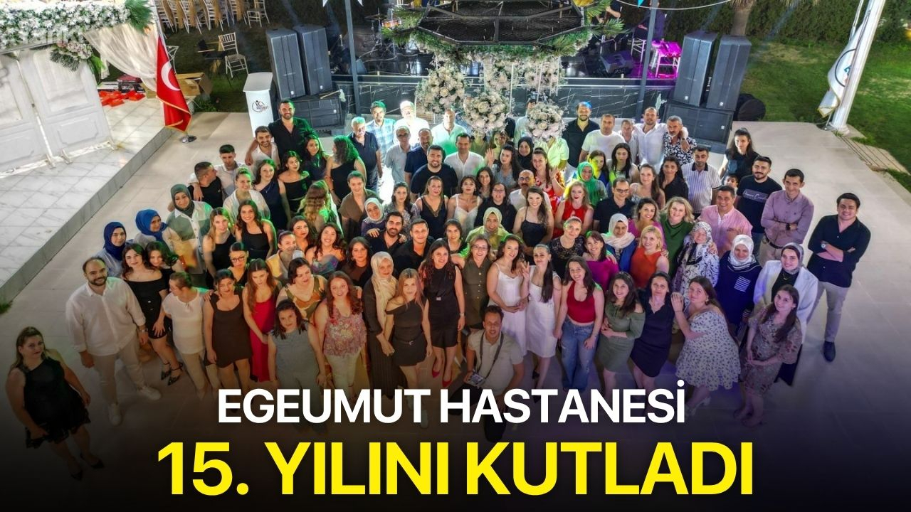 Egeumut Hastanesi 15. Yılını Kutladı