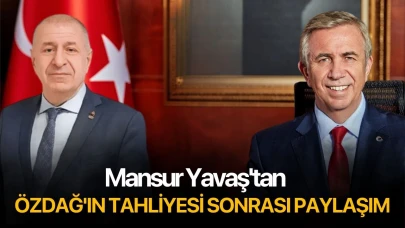 Mansur Yavaş'tan Özdağ'ın tahliyesi sonrası paylaşım