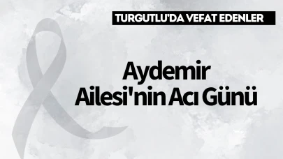 Aydemir Ailesi'nin acı günü