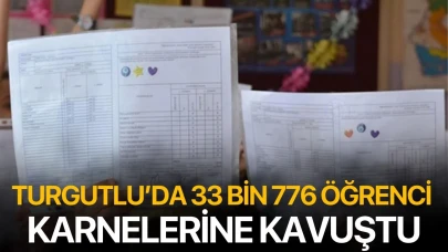 Turgutlu’da 33 bin 776 öğrenci karnelerine kavuştu