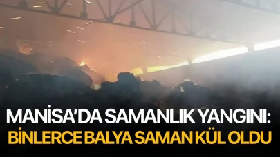 Manisa’da samanlık yangını: Binlerce balya saman kül oldu