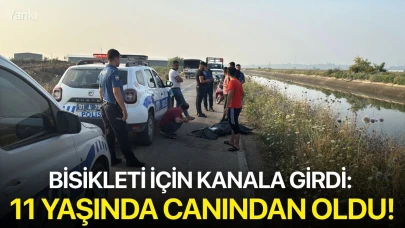 Bisikleti için kanala girdi: 11 yaşında canından oldu!