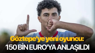 Göztepe'ye yeni oyuncu: 150 bin Euro'ya anlaşıldı
