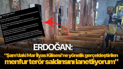 Cumhurbaşkanı Erdoğan: "Şam’daki Mar İlyas Kilisesi’ne yönelik gerçekleştirilen menfur terör saldırısını lanetliyorum"