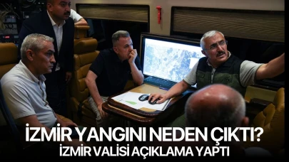İzmir Valisi'nden yangın açıklaması! Yangın neden çıktı?