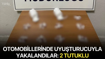Otomobillerinde uyuşturucuyla yakalandılar: 2 tutuklu