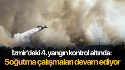 İzmir'deki 4. yangın kontrol altında: Soğutma çalışmaları devam ediyor