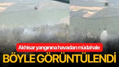 Akhisar yangınına havadan müdahale böyle görüntülendi