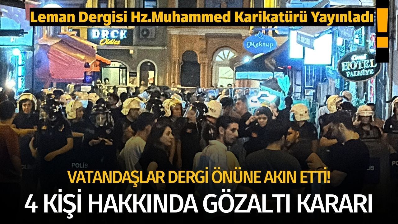 Leman dergisi Hz.Muhammed'in karikatürünü çizdi! Soruşturma başlatıldı