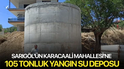 Sarıgöl'ün Karacaali Mahallesi'ne 105 tonluk yangın su deposu