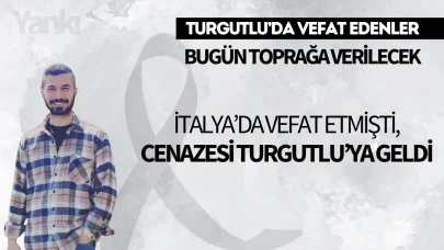 İtalya’da hayatını kaybetmişti: Gürelli Ailesi'nin acı günü