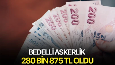 Bedelli askerlik 280 bin 875 TL oldu