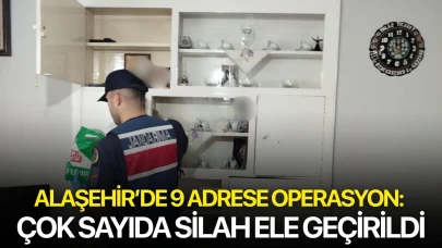 Alaşehir’de 9 adrese operasyon: Çok sayıda silah ele geçirildi