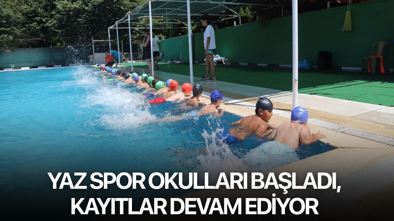 Yaz Spor Okulları Başladı, Kayıtlar Devam Ediyor