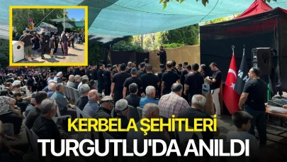 Kerbela Şehitleri Turgutlu'da Anıldı