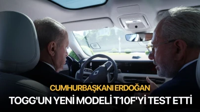 Cumhurbaşkanı Erdoğan, Togg'un yeni modeli T10F'yi test etti