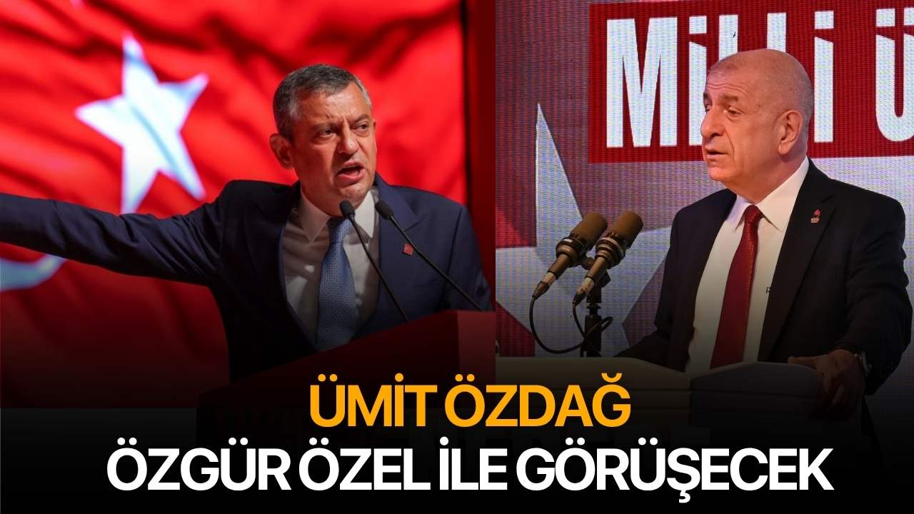 Ümit Özdağ, Özgür Özel ile görüşecek