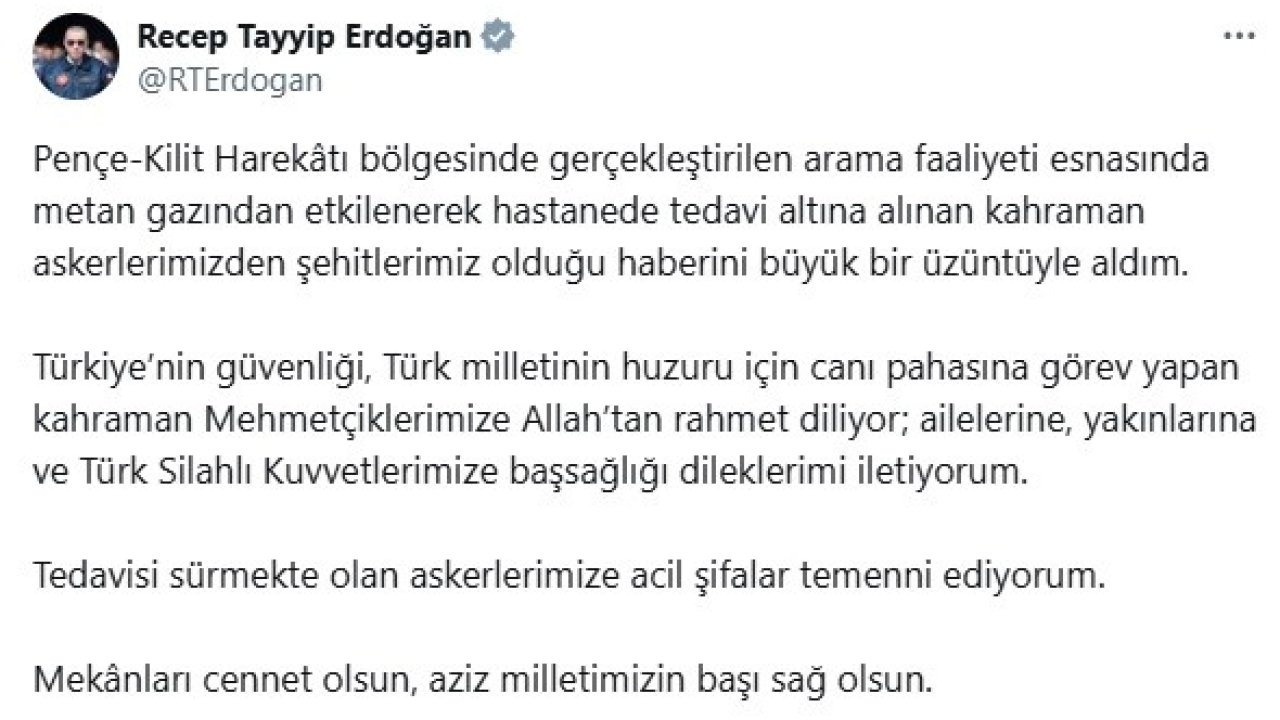 Cumhurbaşkanı Erdoğan’dan Pençe-Kilit bölgesindeki şehitler için taziye mesajı